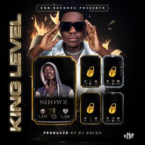 King Level (feat. Showz)