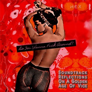 Far ****ing Out (Explicit)