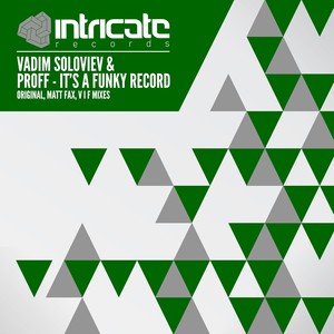 It's a Funky Record (V I F Remix)