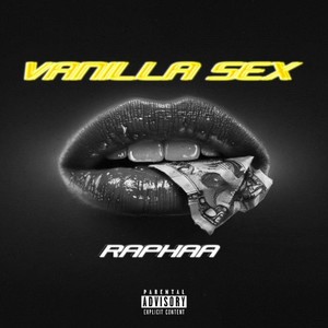 Vanilla Sex (Explicit)