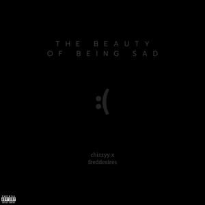 the beauty of being sad (feat. freddesires) [Explicit]