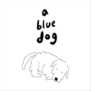 A Blue Dog (Explicit)