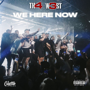 WE HERE NOW (Explicit)