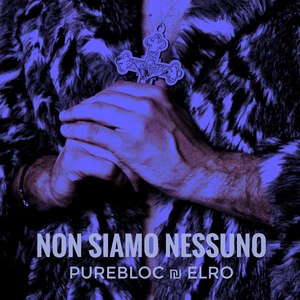 Non Siamo Nessuno (Explicit)