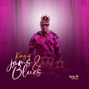 King of Jams & Blues (Explicit)