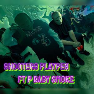 ShOoters Playpen (feat. Pomona baby smoke) [Explicit]