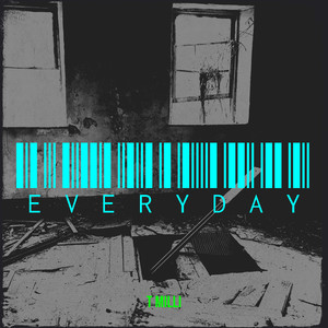 Everyday (Explicit)