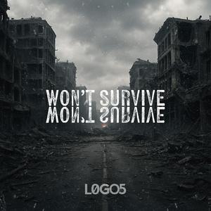 Won't Survive