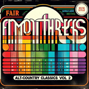 Alt-Country Classics, Vol. 2 (Explicit)