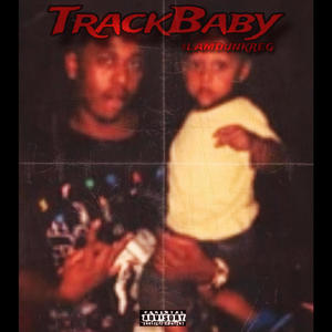 TrackBaby (Explicit)