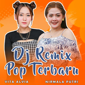 Kumpulan Lagu Lagu Terbaru (Remix)