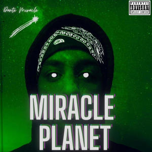 Dante Miracle - Hot Topic (Explicit)