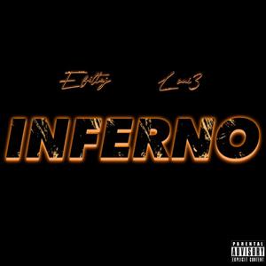 Inferno (feat. Loui3) (Explicit)