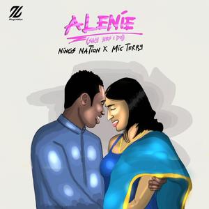 Alenie (Say Yes I Do)