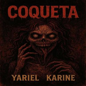 Coqueta (feat. Karine)