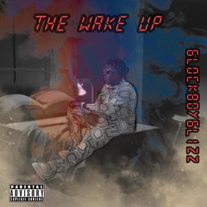 The Wake Up (Explicit)