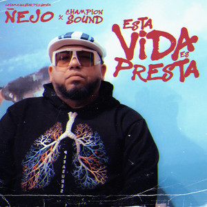 Esta Vida Es Presta (Explicit)