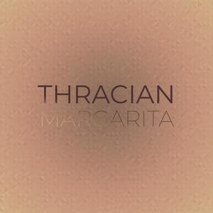 Thracian Margarita