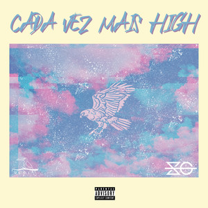 Cada Vez Mais High (Explicit)