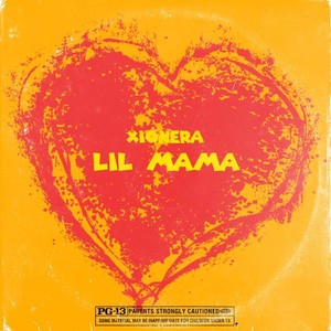 Lil Mama (Explicit)