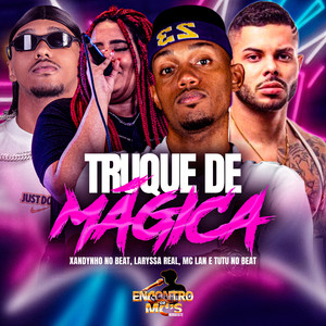 TRUQUE DE MÁGICA (Explicit)