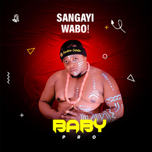 sangayi wabo ! (Explicit)