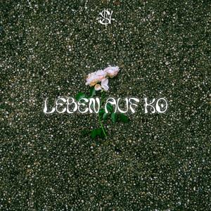 Leben auf Ko (feat. Yahya 653, Rakete, 9T9 & NoTypeBeats) (Explicit)