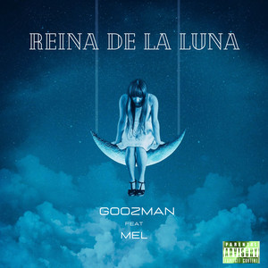Reina de la luna (Explicit)