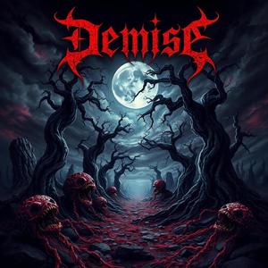 Demise (moving by) (Explicit)