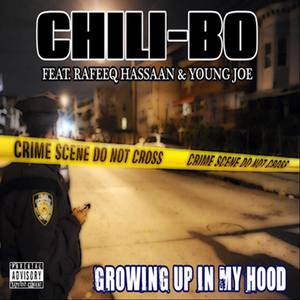 Growing Up in My Hood (feat. Rafeeq Hassaan & Young Joe) [Explicit]