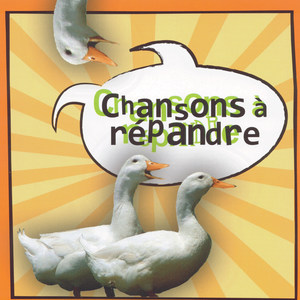 Chansons à répandre