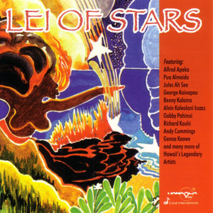 Lei Of Stars - Hawaii's Legendary Artists