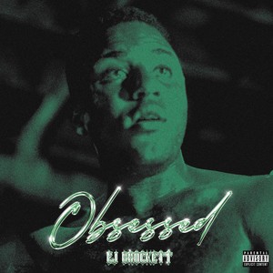 OBSESSED (Explicit)