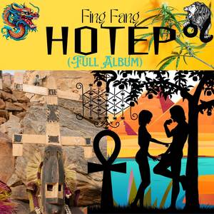 Hotep 5 ( Bwiti Land ) (Explicit)