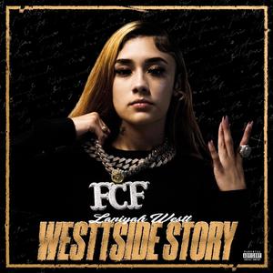 Westtside Story (Explicit)