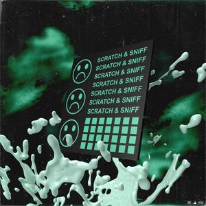 Scratch & Sniff (Explicit)