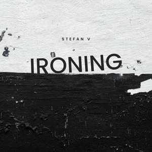 Ironing (Extended Mix)