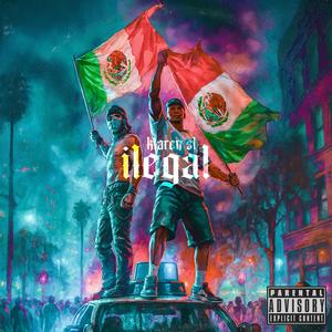 ILEGAL