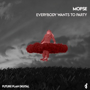 Everybody Wants To Party