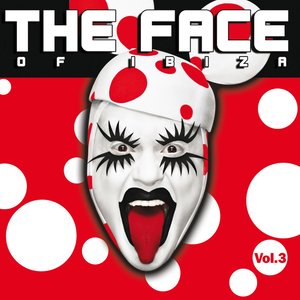 The Face Of Ibiza Vol 3