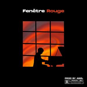 FENÊTRE ROUGE (Explicit)