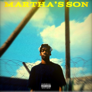 Martha's Son (Explicit)