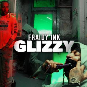 Glizzy (Explicit)