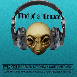 Mind of a Menace (Explicit)