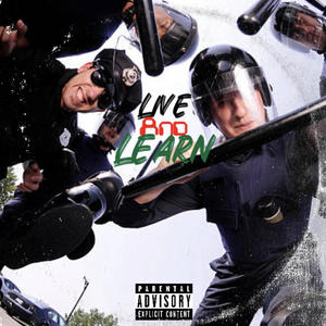 Live and Learn (feat. Baby 78) (Explicit)