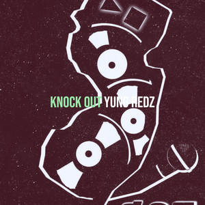 Knock Out (Explicit)