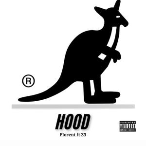 Hood (feat. Z3) [Explicit]