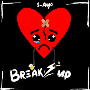 Break Up (Explicit)