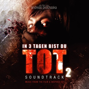 In 3 Tagen bist Du tot 2 (Soundtrack)