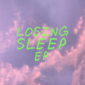 Losing Sleep (EP)